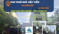 HIẾM-Cho thuê nhà mặt tiền Nguyễn Súy 76m2, 15Triệu - ngay CHỢ TÂN HƯƠNG